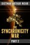 [The Synchronicity War 01] • The Synchronicity War Part 2